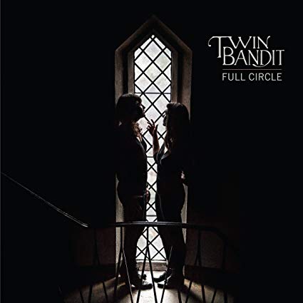 Twin Bandit - Full Circle - Vinyl Record