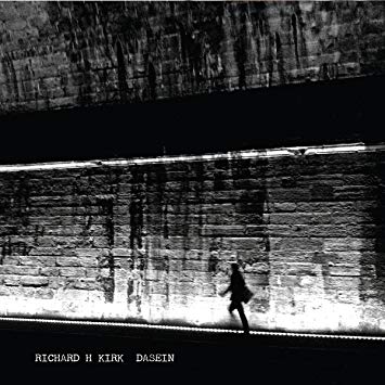 Richard H. Kirk - Dasein - Preorder - CD