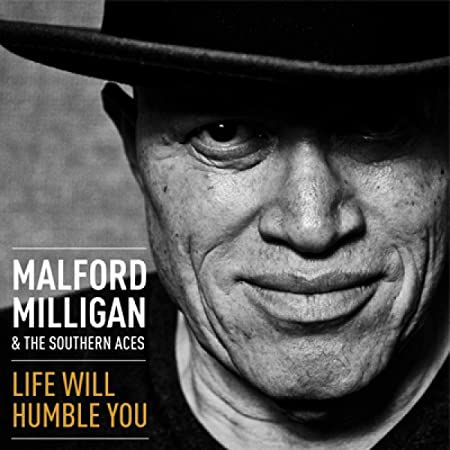 Malford Milligan - Life Will Humble You - CD