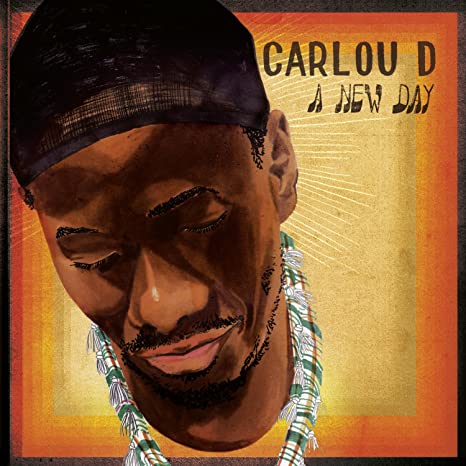 CARLOU D - A NEW DAY - CD ALBUM