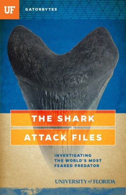 Klinkenberg - Shark Attack Files  Investigating the World's Most Feare