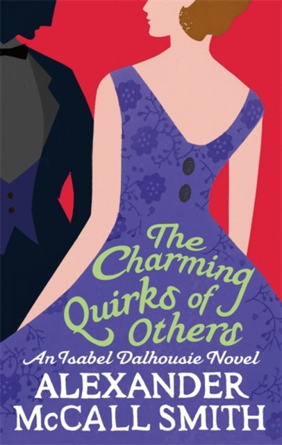 Alexander McCall Smi - Charming Quirks Of Others - Paperback