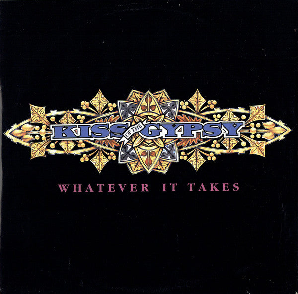 Kiss Of The Gypsy - Whatever It Takes - Used Vinyl Record 10"