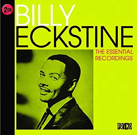 Billy Eckstine - Essential Recordings - CD