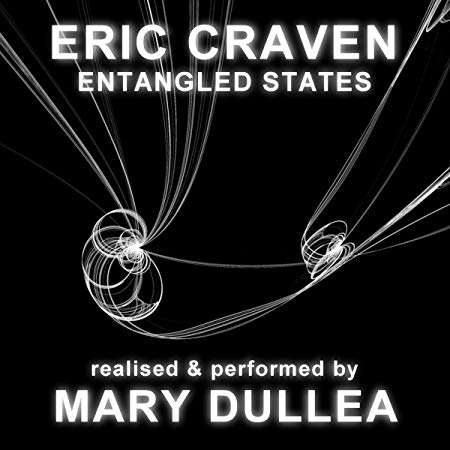 Eric Craven - : Entangled States - CD