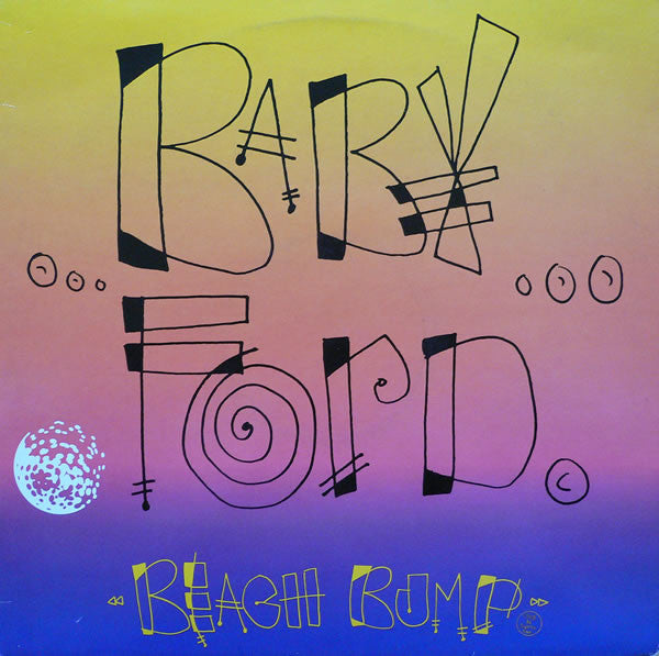 Baby Ford - Beach Bump - Used Vinyl Record 12"