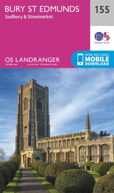 Ordnance Survey - Bury St Edmunds, Sudbury & Stowmarket : 155 - New Sh
