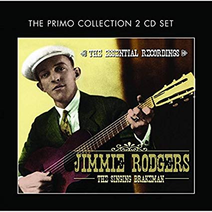 Jimmie Rodgers - Singing Brakeman - The Essential Recordings - CD