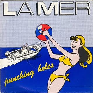 Punching Holes - La Mer - Used Vinyl Record 7"