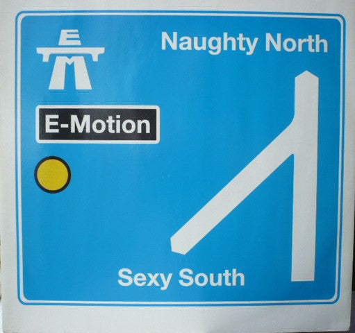E-Motion - Naughty North Sexy South - Used Vinyl Record 12"