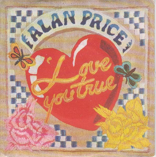 Alan Price - Love You True - Used Vinyl Record 7"