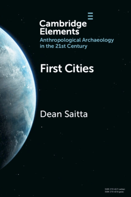 Dean Saitta - First Cities : Planning Lessons for the 21st Century - N