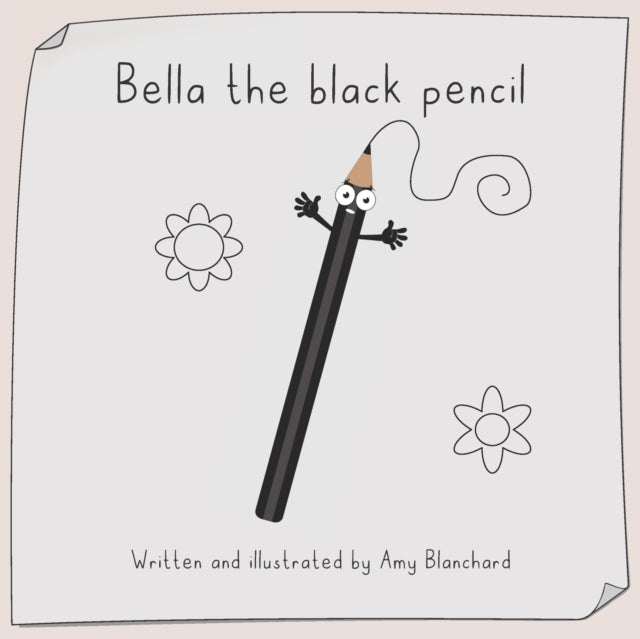 Blanchard - Bella the black pencil - New paperback or softback