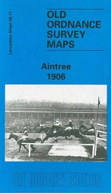 Kay Parrott - Aintree 1906 : Lancashire Sheet 99.11 - New Sheet map