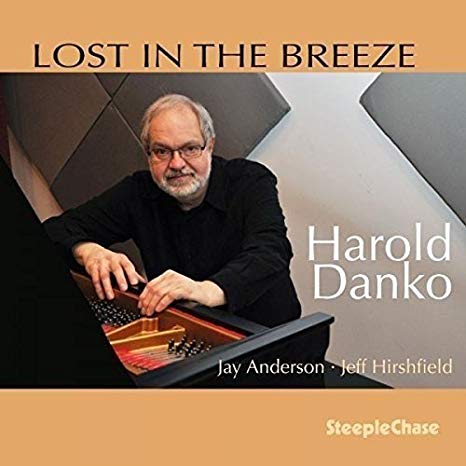 Harold Danko - Lost In The Breeze - New CD