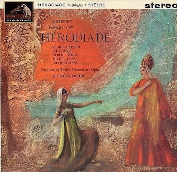Jules Massenet - Highlights From Herodiade - Used Vinyl Record