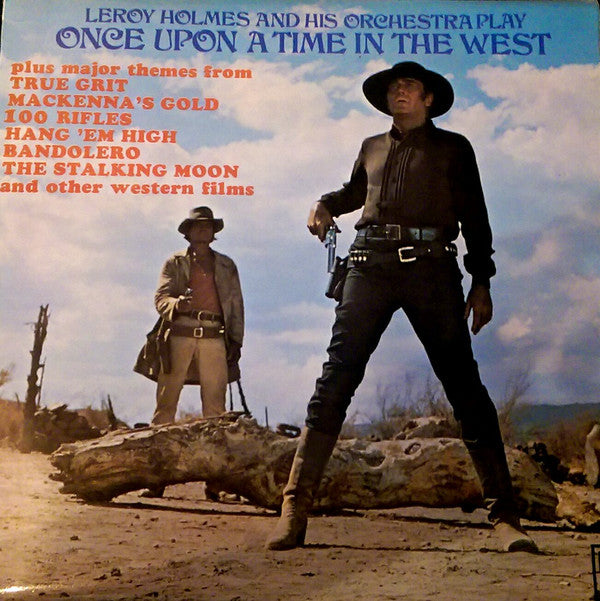 Leroy Holmes - Once Upon A Time In The West - Used Vinyl Record