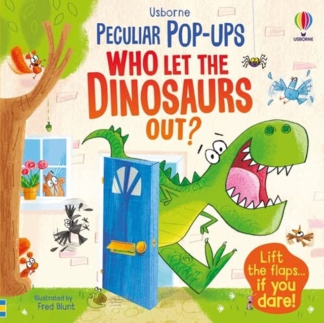 Sam Taplin - Who Let The Dinosaurs Out? - Board book