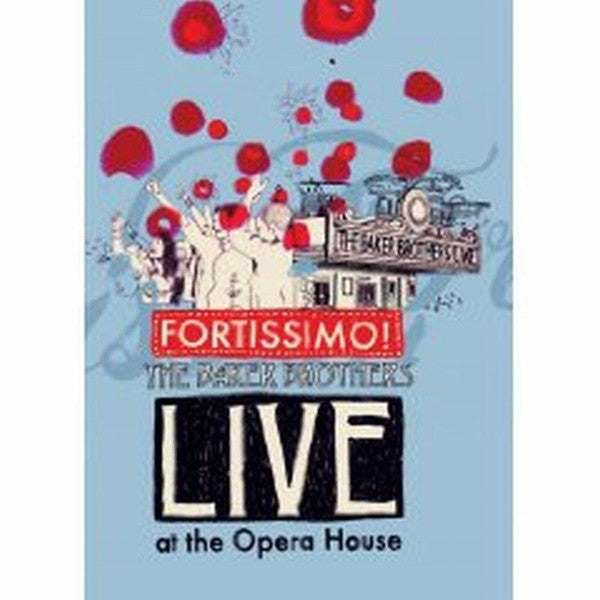 Baker Brothers - Fortissimo! - Live At The Opera House - New DVD