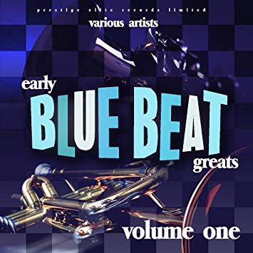 Various Artists - Early Blue Beat Greats - New CD