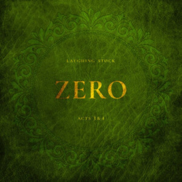 LAUGHING STOCK - ZERO ACTS 3&4 (LTD.GREEN VINYL) - Vinyl Record