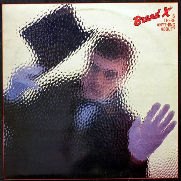Brand X - Is There Anything About? - Used Vinyl Record Album
