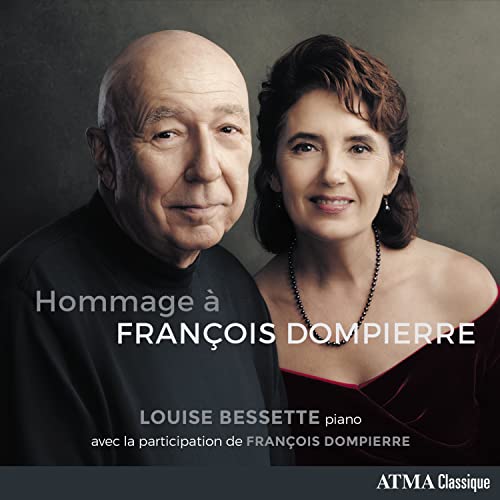 Louise Bessette; Fra - Homage to Francois Dompierre - CD