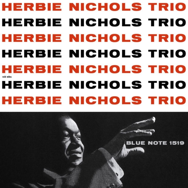 HERBIE -TRIO- NICHOL - HERBIE NICHOLS TRIO (BLUE NOTE TONE POET SERIES)