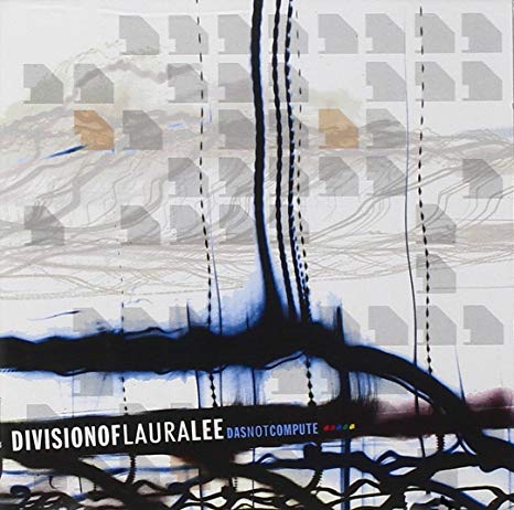 Division Of Laura Le - Das Not Compute - Used CD