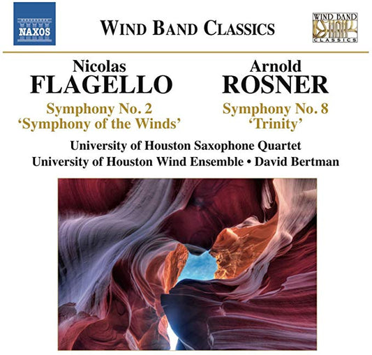 Nicolas Flagello - Symphony No. 2 'Symphony Of The Winds' / Symphony No.