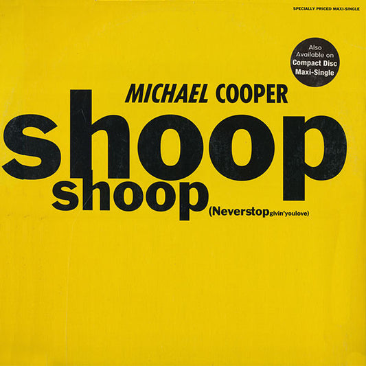 Michael Cooper - Shoop Shoop (Never Stop Givin' You Love) - Used Vin