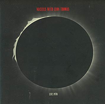 Nucleus - Live 1970 - New CD