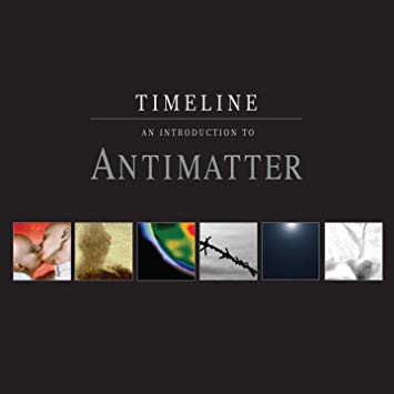 Antimatter - Timeline - An Introduction To - CD