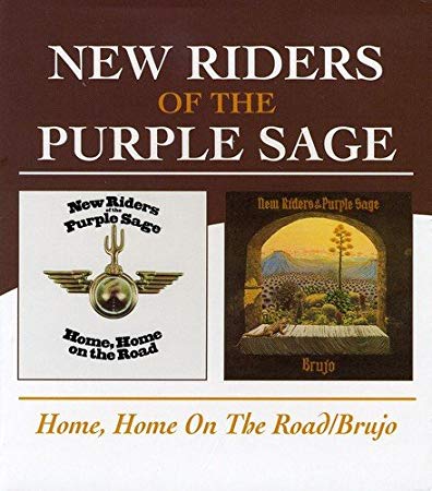 New Riders Of The Pu - Home, Home On The Road / Brujo - CD