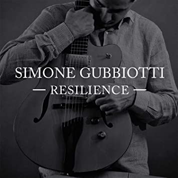 SIMONE GUBBIOTTI - RESILIENCE - CD