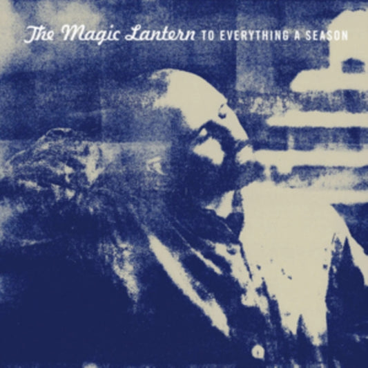 Magic Lantern - To Every Thing A Season - CD