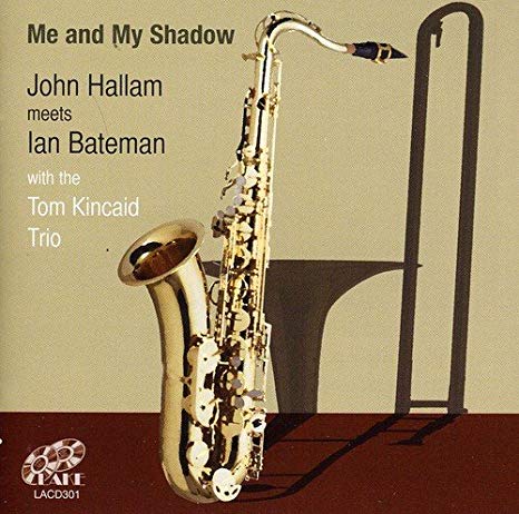 John Hallam meets Ia - Me and My Shadow - CD