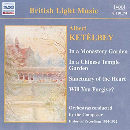 Albert W. Ketelbey - In A Monastery Garden - Used CD