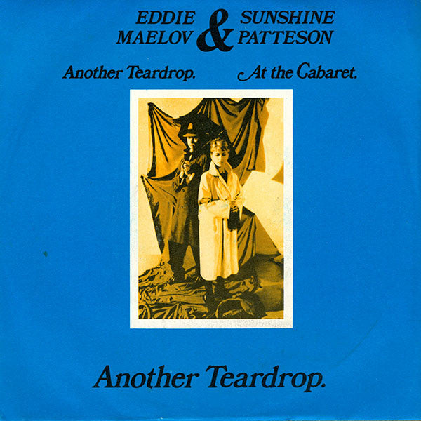 Eddie & Sunshine - Another Teardrop - Used Vinyl Record 7"