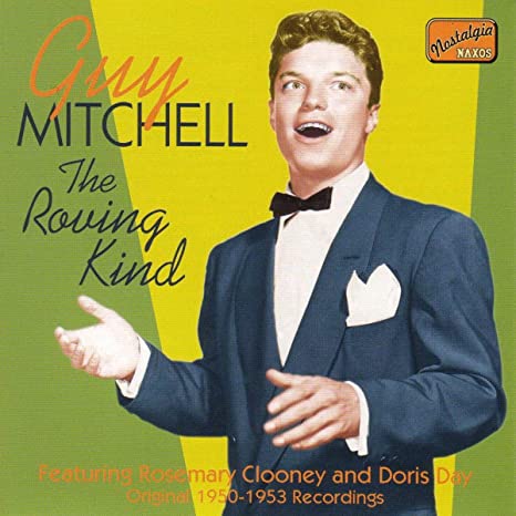 Guy Mitchell - Roving Kind The: Original 1950 - 1953 Recordings - New CD