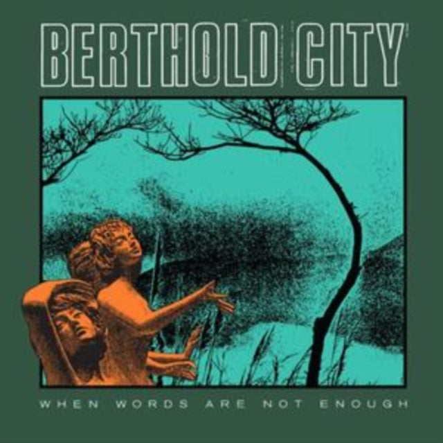 BERTHOLD CITY - WHEN WORDS ARE NOT ENOUGH - CD