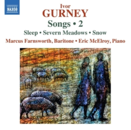FARNSWORTH/MCELROY - IVOR GURNEY - SONGS VOL 2 - CD