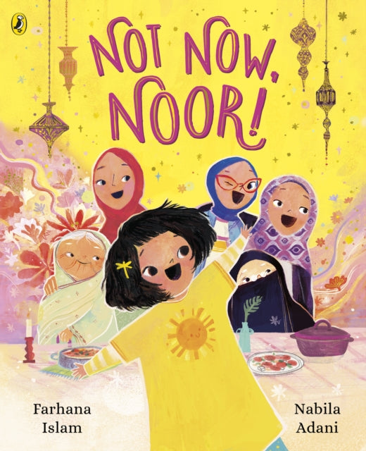 Farhana Islam - Not Now, Noor! - Paperback