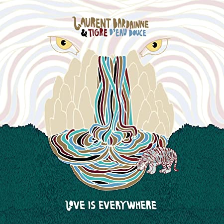 LAURENT BARDAINNE - LOVE IS EVERYHERE - CD