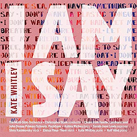 Ashley Riches - Kate Whitley: I Am I Say - CD