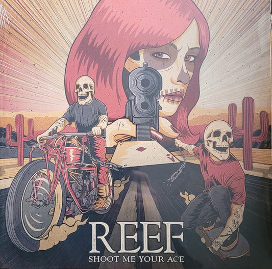 Reef - Shoot Me Your Ace - Used Vinyl Record