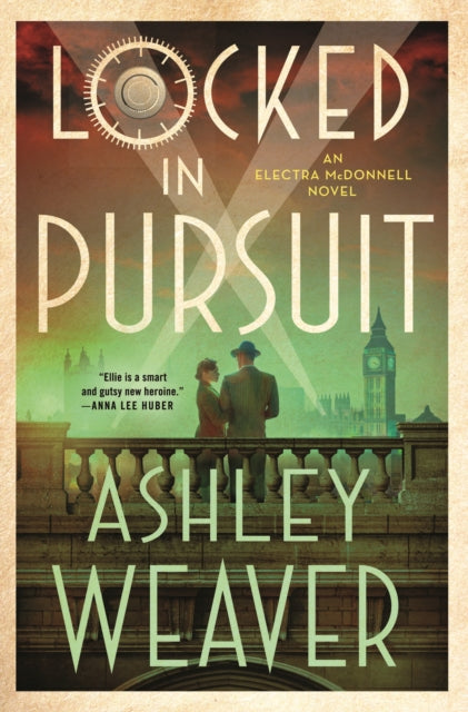 Ashley Weaver - Locked in Pursuit - Hardback