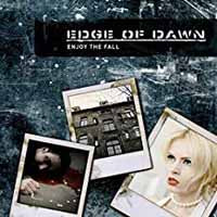 EDGE OF DAWN - ENJOY THE FALL - CD