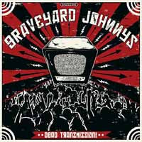 GRAVEYARD JOHNNYS - DEAD TRANSMISSION - Vinyl Record