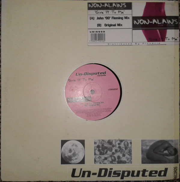 Non-Alains - Give It To Me - Used Vinyl Record 12"